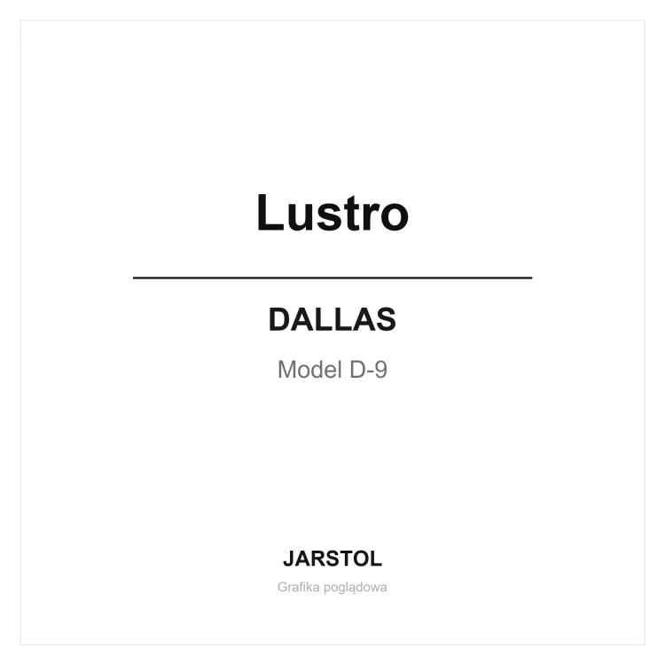Lustro - Dallas (D-9)