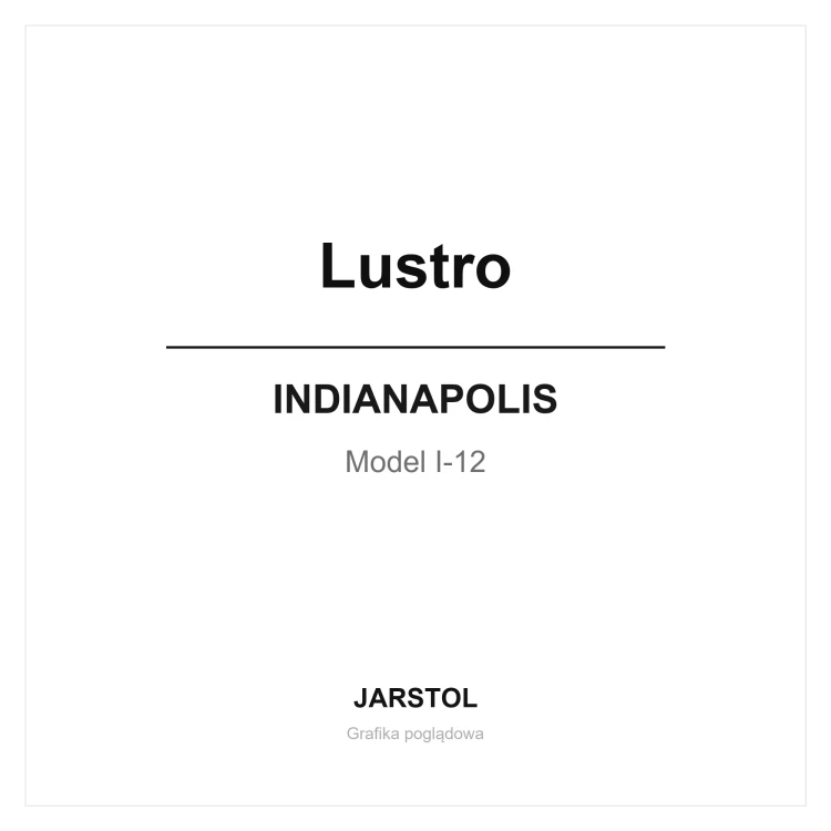 Lustro - Indianapolis (I-12)