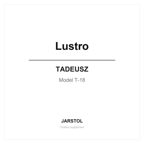 Lustro - Tadeusz (T-18)