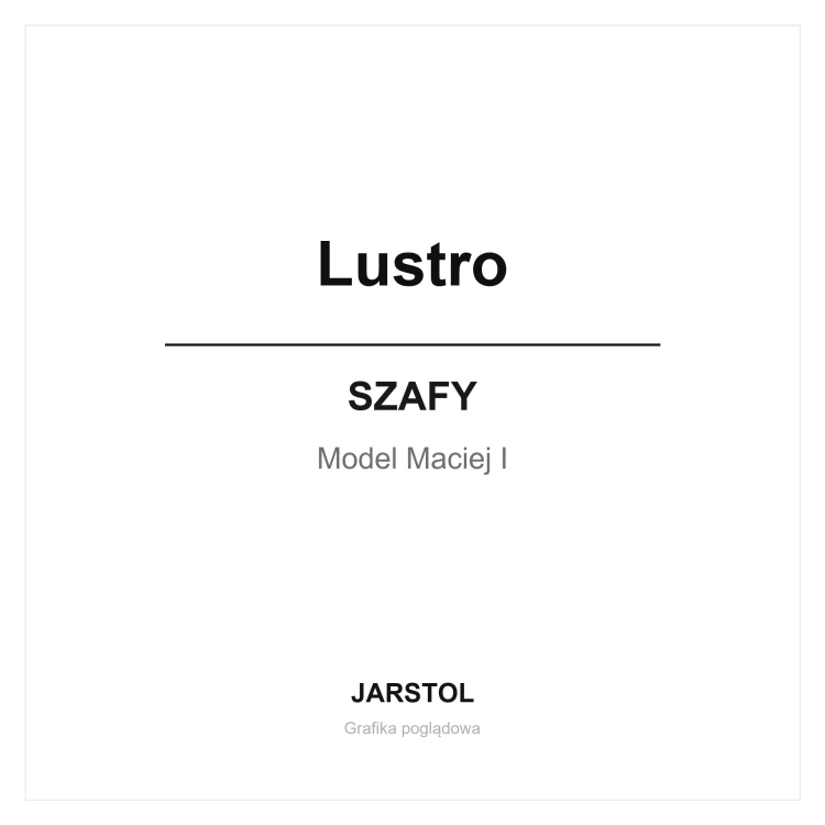 Lustro - Szafy (Maciej I)