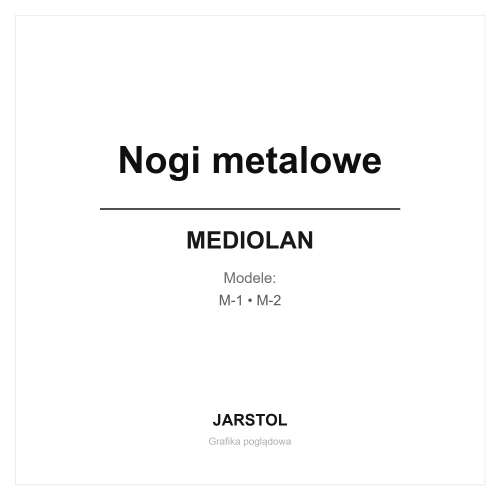 Nogi metalowe - Mediolan (M-1, M-2)